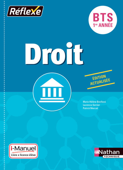 Droit BTS 1ère année (Pochette Réflexe) Livre + Lilence élève 2017