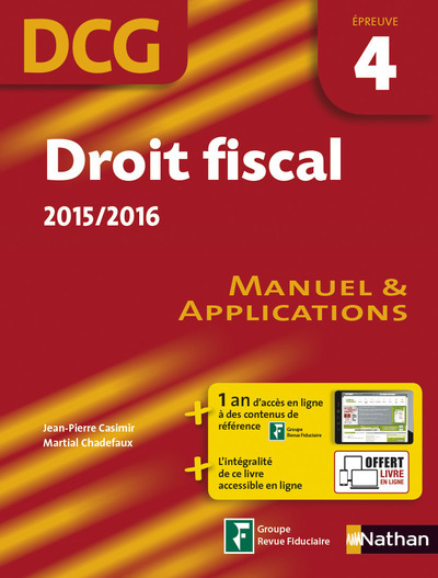 Droit fiscal 2015/2016 DCG – Épreuve 4 – Manuel et applications DCG