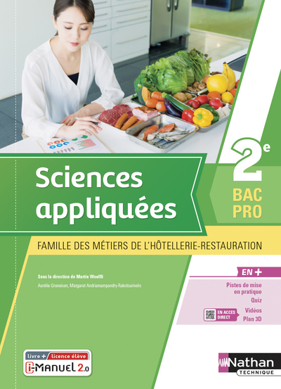 Sciences appliquées 2e Bac Pro MHR – Livre + licence élève – 2021