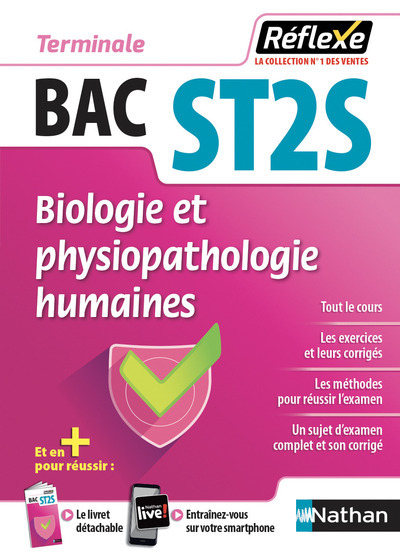 Biologie et physiopathologie humaines – Terminale ST2S (Guide Réflexe N°73) – 2018