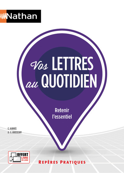 Vos lettres au quotidien – Repères pratiques numéro 3 2017