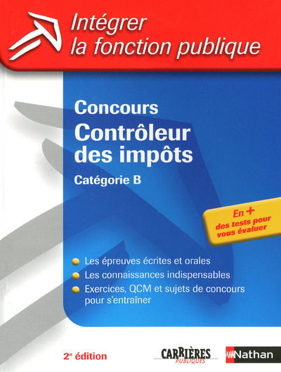 CONCOURS CONTROLEUR DES IMPOTS – CATEGORIE B – N07INTEGRER LA FONCTION PUBLIQUE – 2009