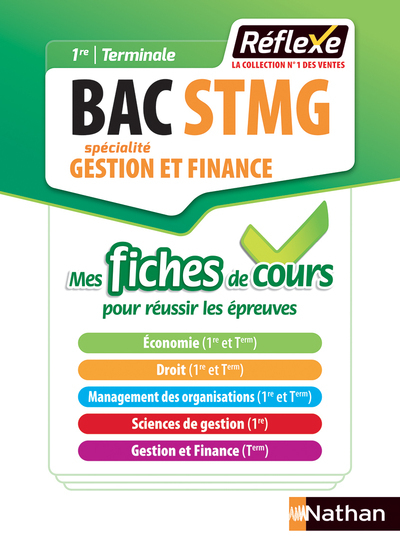 Gestion et Finance -1ère/Terminale BAC STMG – mes fiches de cours – Réflexe numéro 10 – 2018
