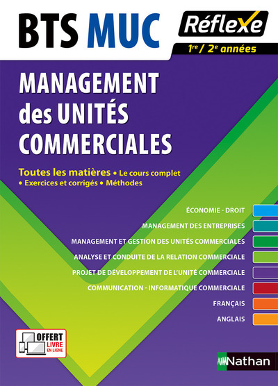 Management des unités commerciales BTS MUC 2016 – Toutes les matières – Réflexe – numéro 7