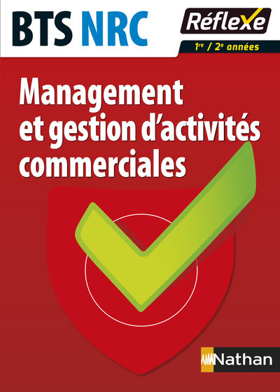 Réussir l’étude de cas de MGAC BTS NRC – Guide réflexe N 86 – 2016