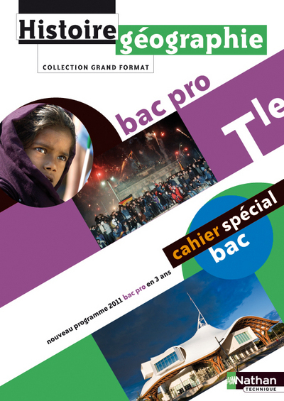 Histoire-Géographie – Tle Bac Pro Grand Format Livre de l’élève