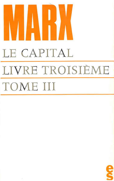 Capital (Le) Livre 3 T03