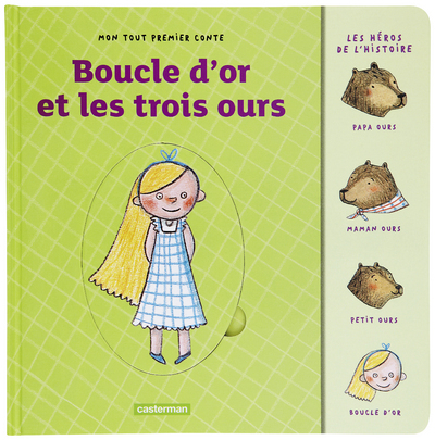 BOUCLE D’OR ET LES 3 OURS – MON TOUT PREMIER CONTE