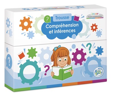 TROUSSE DÉCODE – COMPRÉHENSION ET INFÉRENCES