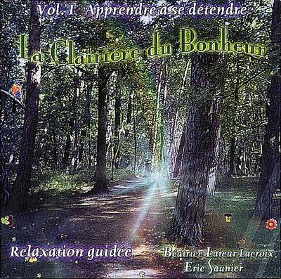 La Clairiere du Bonheur