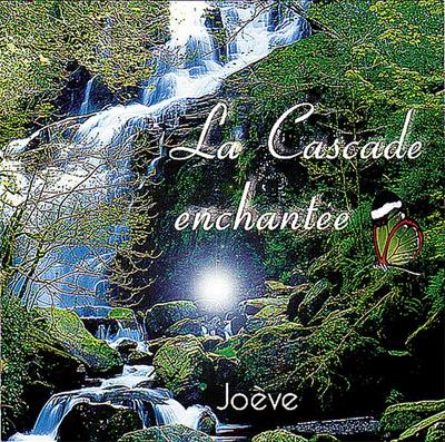 La Cascade Enchantée