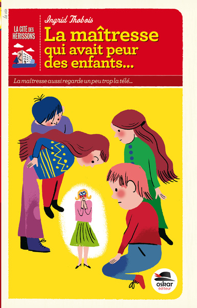 MAITRESSE QUI AVAIT PEUR DES ENFANTS (LES) – MANO