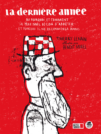 DERNIERE ANNEE DU PERE NOEL (LA) – MANO