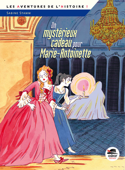 UN MYSTERIEUX CADEAU POUR MARIE-ANTOINETTE – MANO