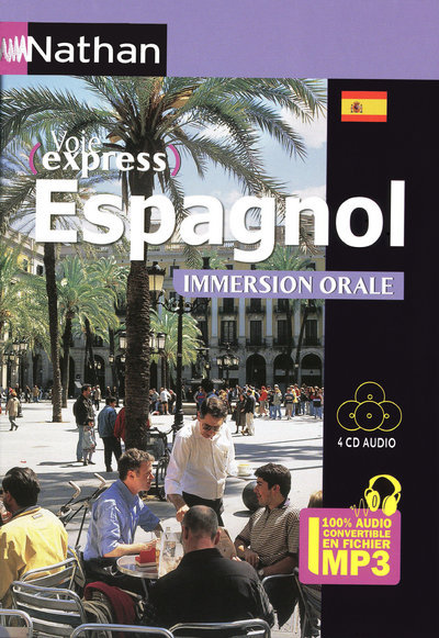 Espagnol Pack 100 % audio – immersion orale – Méthode de langues