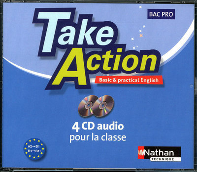 Take Action – Anglais Bac Pro 3 ans A2 > B1+ / 4 CD audioAudio