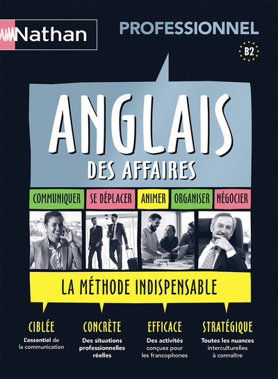 Coffret Anglais des affaires – Professionnel B2 – Voie Express (1 Livre+Livret+1 CD audio) – 2018