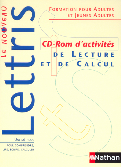 Le Nouveau Lettris CD-Rom d’activités en Lecture et Calcul Le Nouveau Lettris