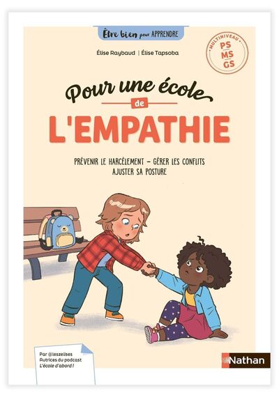 Être bien pour apprendre – Pour une école de l’empathie – Cycle 1