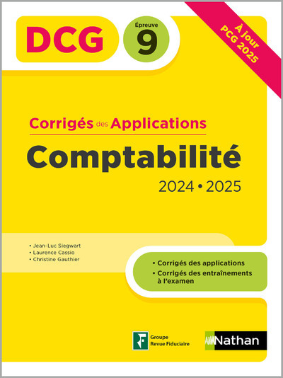 Comptabilité – DCG – Epreuve 9 – Corrigés des applications – 2024/2025