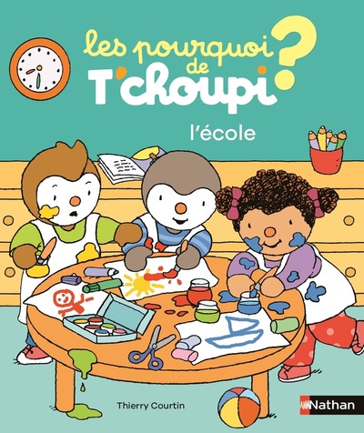 Les pourquoi de T’choupi – l’école