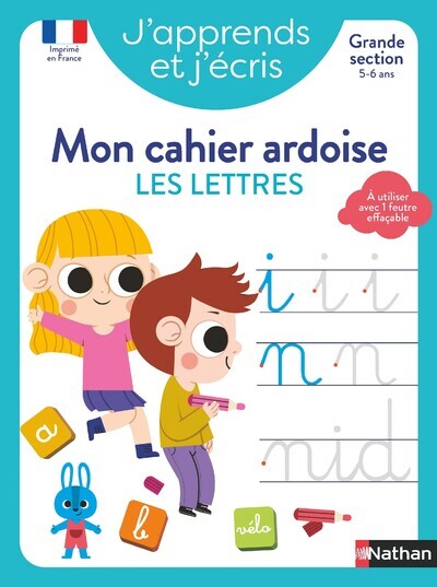 J’apprends et j’écris – Mon cahier ardoise Les lettres GS