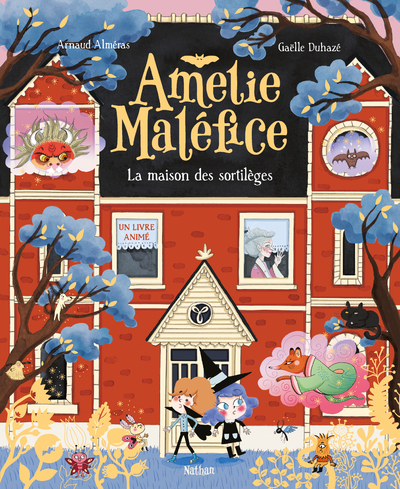 Amélie Maléfice – La maison des sortilèges