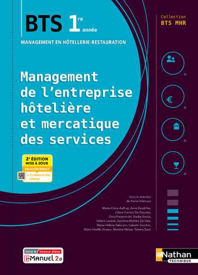 Management de l’entreprise Hôtelière et Mercatique des service BTS 1re année BTS MHR – 2024 – Pochette – élève – + iManuel
