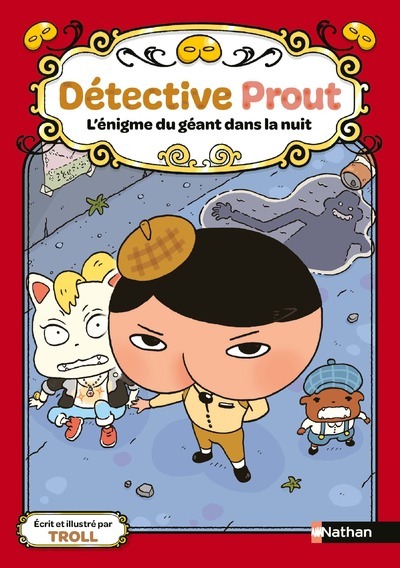 Détective Prout – Tome 2 L’énigme du géant dans la nuit