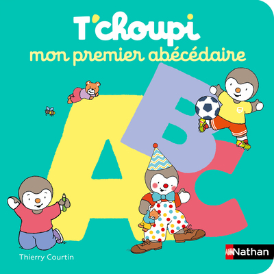 Mon premier Abécédaire T’Choupi
