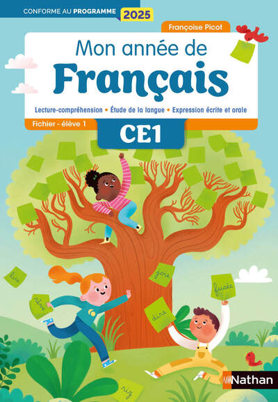 Mon année de francais – CE1 – Fichier élève 1 et 2 – Edition 2025