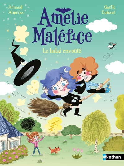 Amélie Maléfice – Le balai envoûté