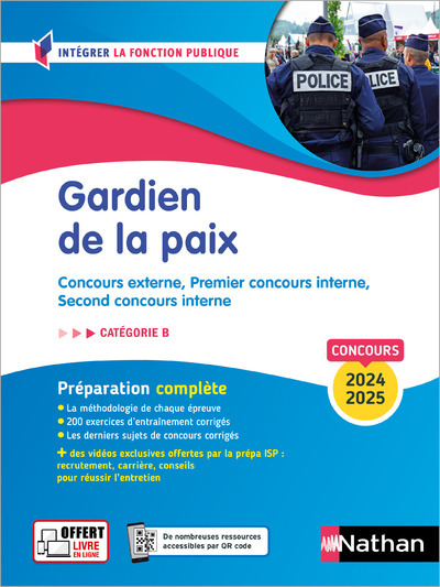 Gardien de la paix 2024-2025 – Concours externe, Premier concours interne, Second concours interne Catégorie B