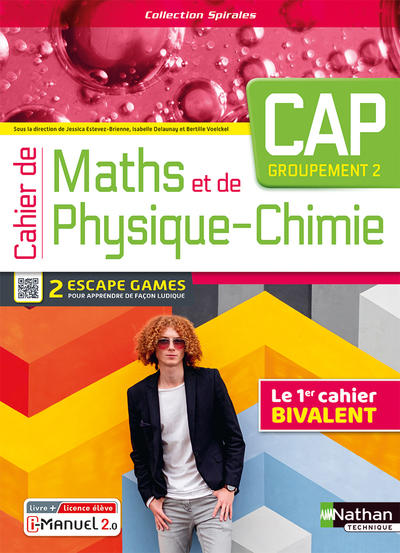 Cahier de Maths et de Physique-Chimie – CAP (Spirales) Livre + licence élève – 2023