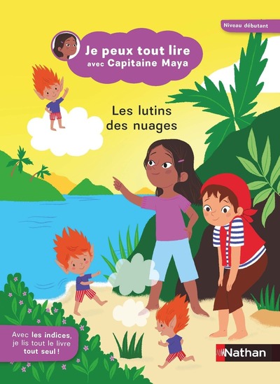 Je peux tout lire avec Capitaine Maya – Les lutins des nuages