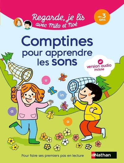 Regarde je lis avec Mila et Noé – Comptines pour apprendre les sons dès 3 ans