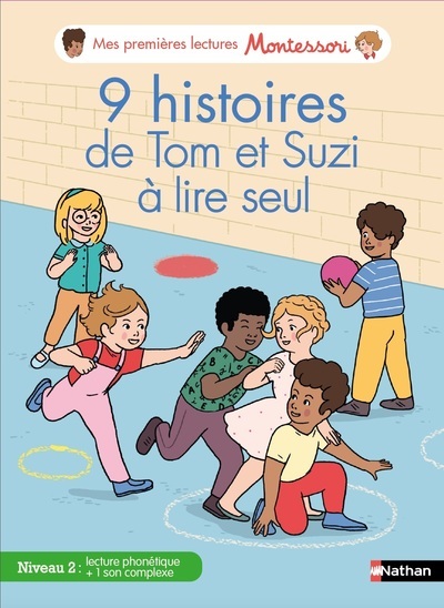 Mes premières lectures Montessori – 9 histoires de Tom et Suzi à lire seul – Niveau 2