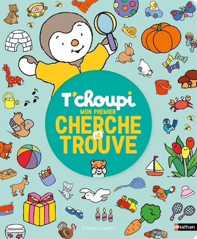 T’choupi Mon premier cherche et trouve
