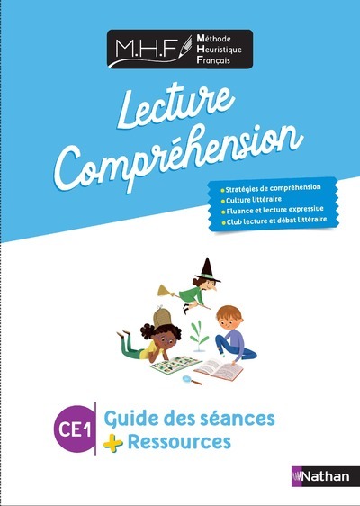 MHF – Lecture-compréhension CE1 – Guide des séances + ressources
