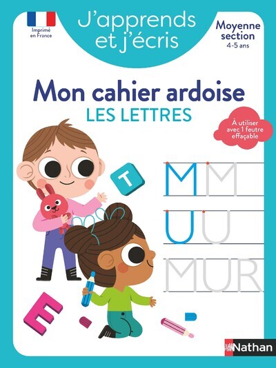 J’apprends et j’écris – Mon cahier ardoise Les lettres MS