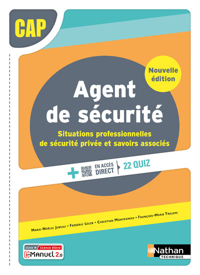 Situations professionnelles de sécurité privée et savoirs associés CAP Agent de sécurité – 2024 – Manuel – élève – + iManuel