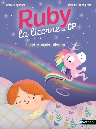 Ruby la licorne des CP – La petite souris a disparu