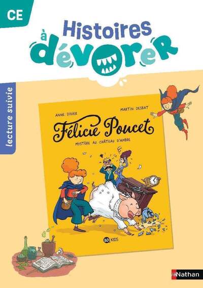 Histoires à dévorer – CE Félicie Poucet : Mystère au château d’Ambre – Fichier d’exploitation