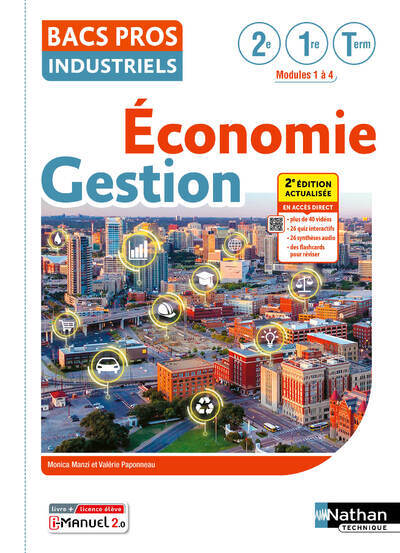 Economie – Gestion Tome unique 2de/1re/Tle Bac Pro Industriels – 2024 – Pochette – élève – + iManuel