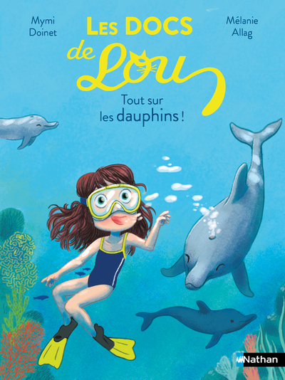 Les Docs de Lou – Tout sur les dauphins !