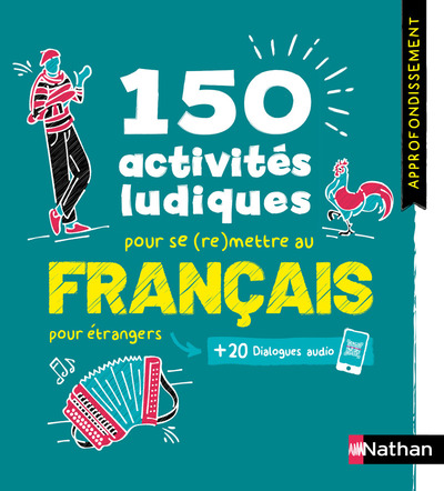 FLE – Cahier d’activités – Approfondissement (Voie express)