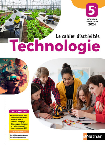 Technologie 5e – 2024 – Cahier d’activités – élève