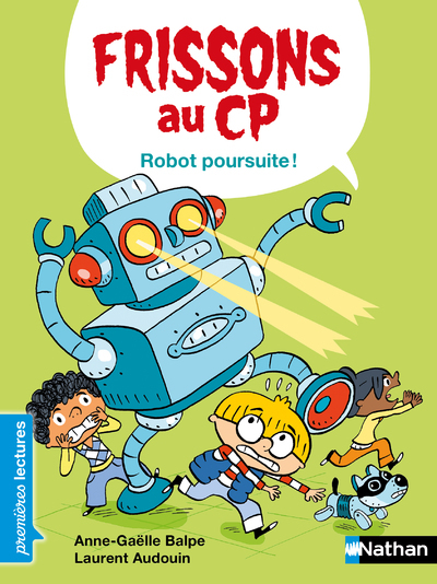 Frissons au CP – Robot poursuite !