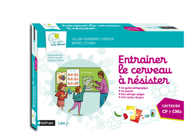 Entraîner le cerveau à résister – Lecteur – CP à CM2