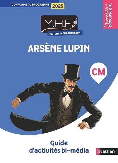 MHF – Lecture compréhension CM – Arsène Lupin – Guide pédagogique